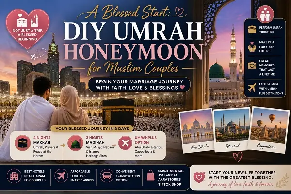 A Blessed Start: DIY Umrah Honeymoon for Muslim Couples