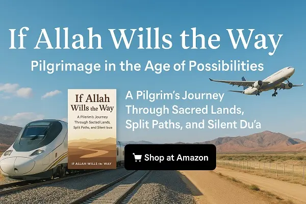 If Allah Wills the Way