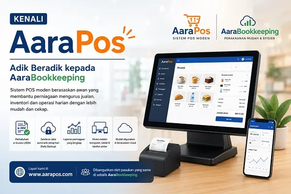 Kenali AaraPos – Adik Beradik kepada AaraBookkeeping